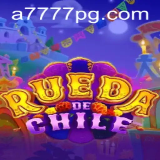 Descubra o Fascinante Mundo de 'RuedaDeChile' e A7777.com